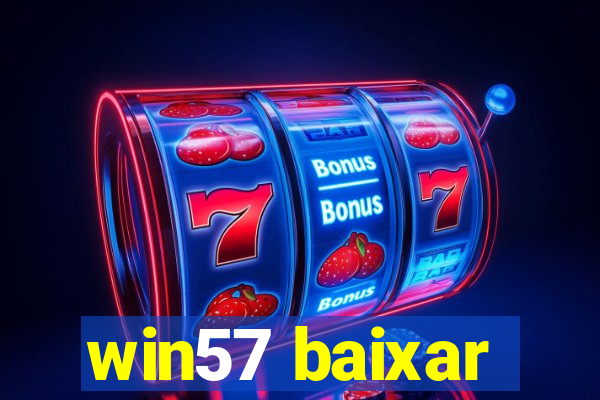 win57 baixar